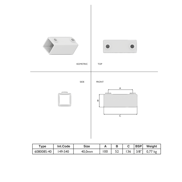 Technische Zeichnung des Rohrverbinder Verlängerungsstück außen, quadratisch, Typ 8S, passend für 40x40mm Rohre. Die Ansichten umfassen isometrische Darstellung, Draufsicht, Seitenansicht und Vorderansicht mit Maßen A=100mm, B=52mm, C=136mm und einem Gewi