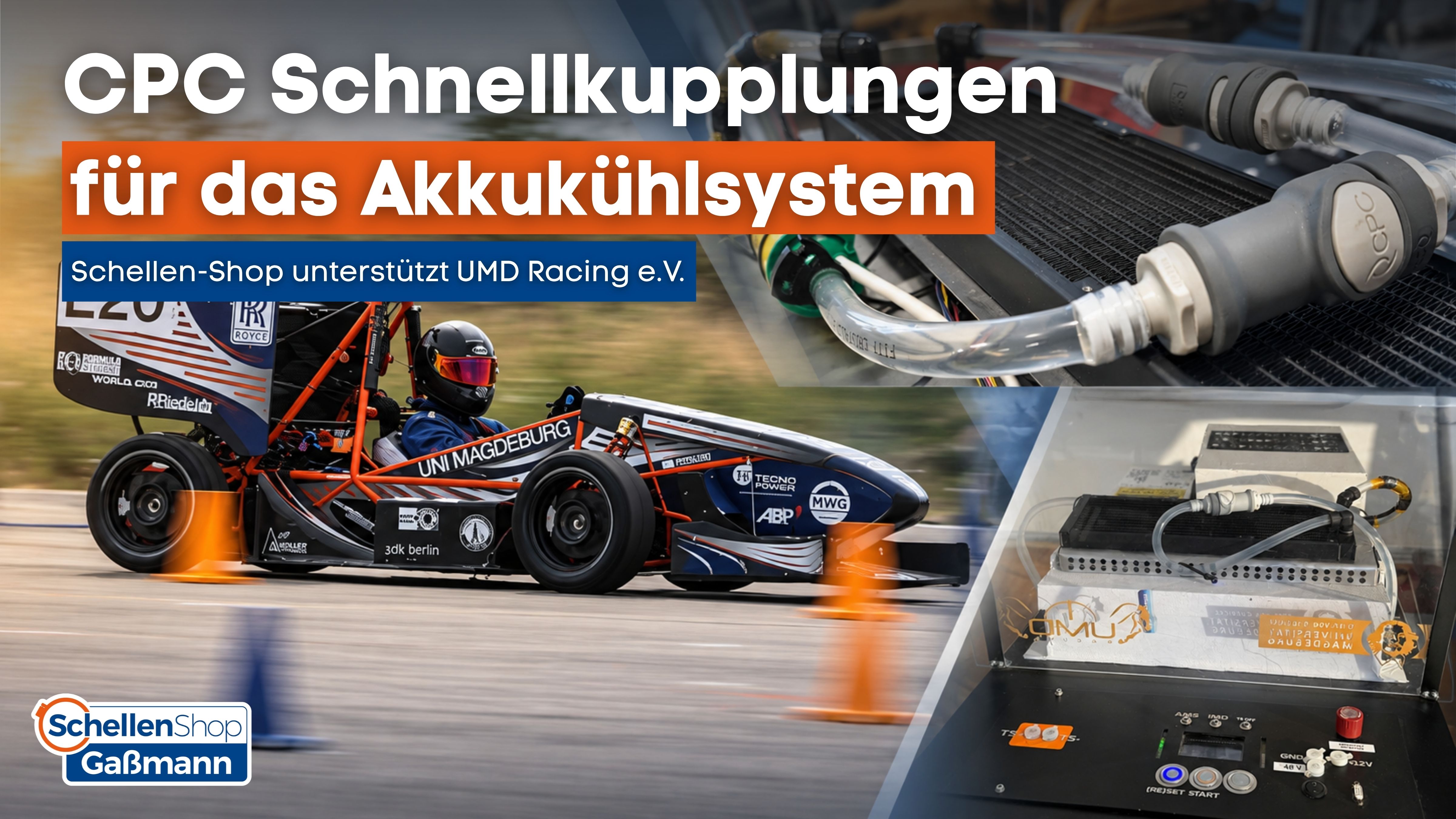 Das Bild präsentiert die 'CPC Schnellkupplungen für das Akkukühlsystem', ein Projekt, das von 'Schellen-Shop unterstützt UMD Racing e.V.' gefördert wird. Es zeigt eine Detailansicht der CPC-Kupplungen an transparenten Schläuchen und einem Kühler, einen Re